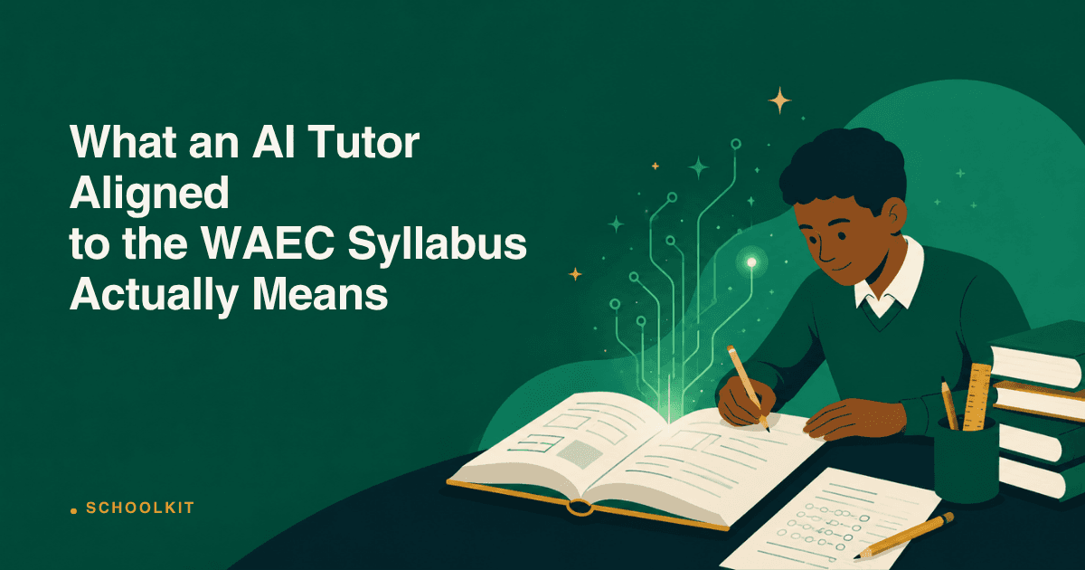 What an AI Tutor Aligned to the WAEC Syllabus Actually Means